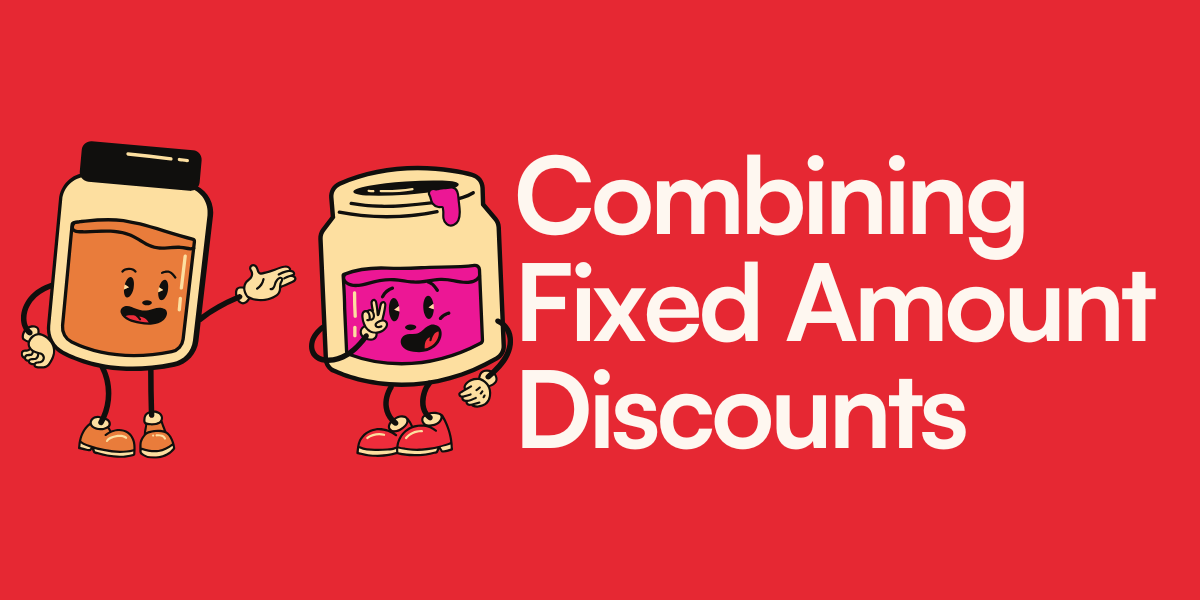 Combining Fixed Amount Discounts with Other Shopify Promotions